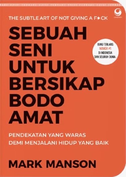 Sebuah Seni untuk Bersikap Bodo Amat